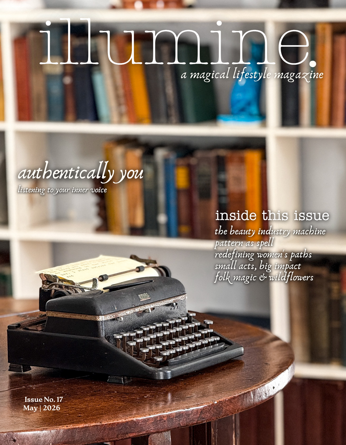 Illumine Magazine | May 2026 - Issue No. 17 | Digital Issue