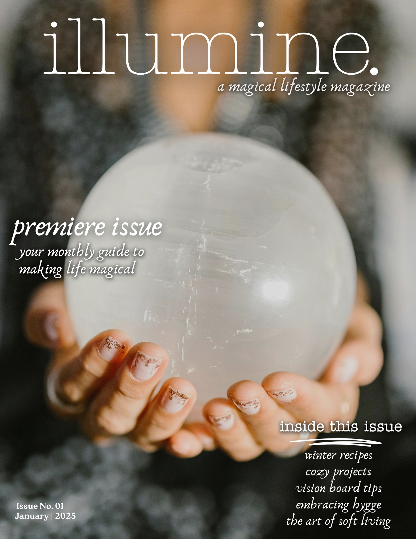 Illumine Magazine | January 2025 - Issue No. 01