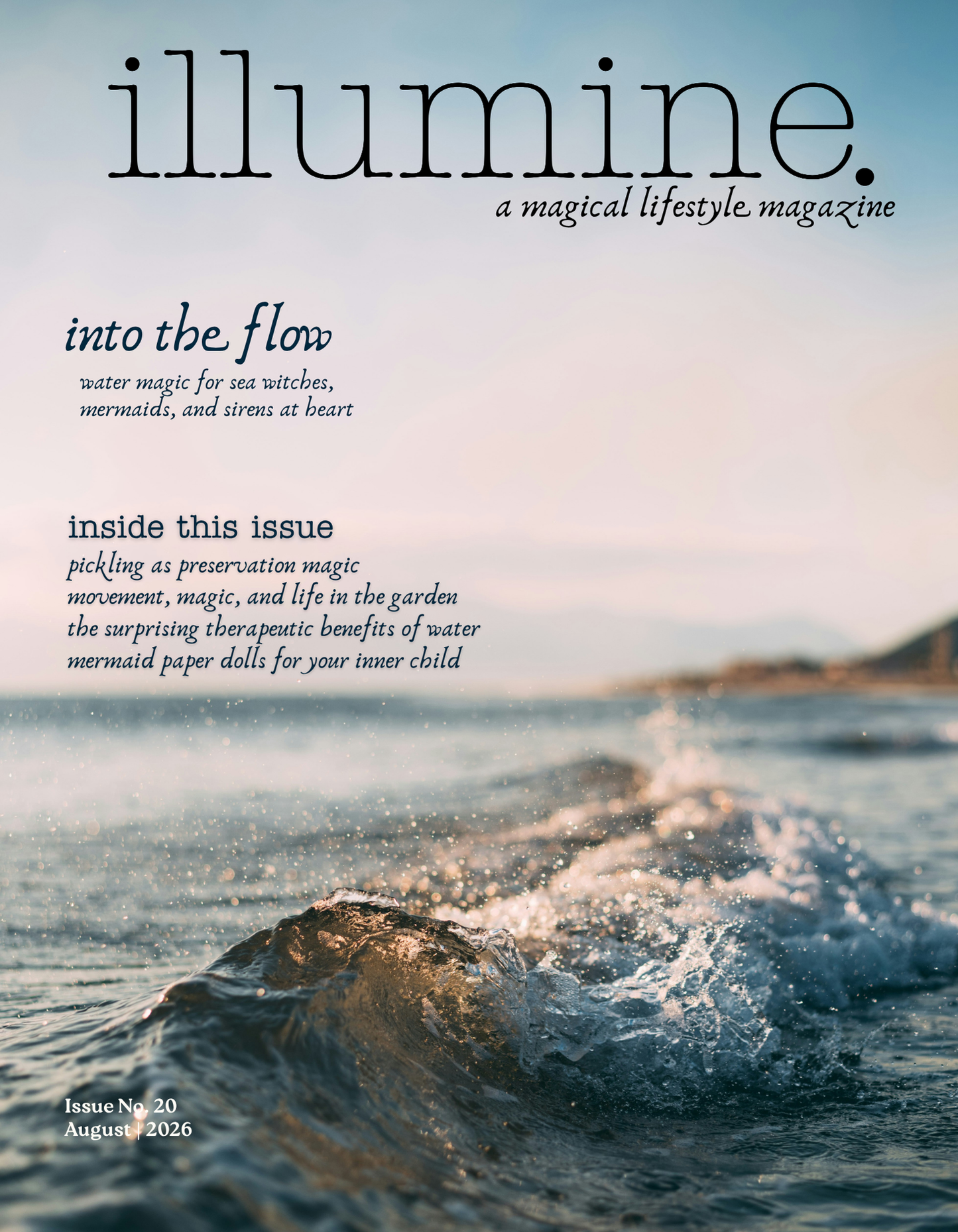 Illumine Magazine | August 2026 - Issue No. 20 | Digital Issue