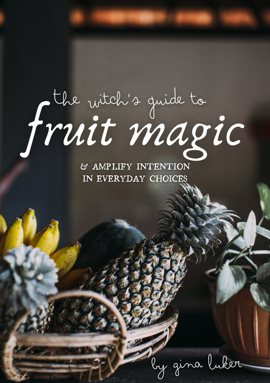 A Witch's Guide to Fruit Magic