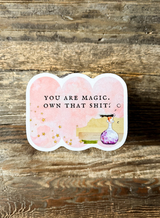 You Are Magic Sticker